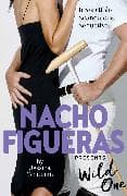 Nacho Figueras presents: Wild One (The Polo Season Series: 2)