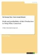 Profit and profitability of Rice Production in Ndop Plain, Cameroon