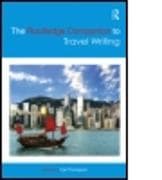 The Routledge Companion to Travel Writing