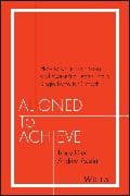 Aligned to Achieve