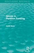 Issues in Pension Funding (Routledge Revivals)