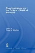 Rosa Luxemburg and the Critique of Political Economy