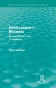 Development in Malaysia (Routledge Revivals)