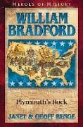 William Bradford: Plymouth's Rock