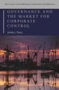 Governance and the Market for Corporate Control