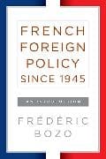 French Foreign Policy since 1945