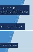 Exploring Capitalist Fiction