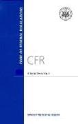 Code of Federal Regulations, Title 14, Aeronautics and Space, PT. 200-1199, Revised as of January 1, 2016