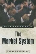 An Introduction to the Market System