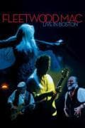 Fleetwood Mac - Live in Boston