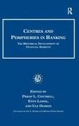 Centres and Peripheries in Banking