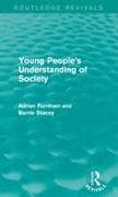 Young People's Understanding of Society (Routledge Revivals)