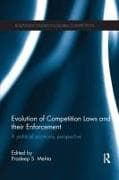 Evolution of Competition Laws and their Enforcement