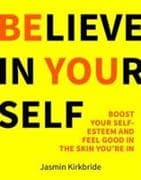 Believe in Yourself