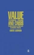 Value, Technical Change and Crisis