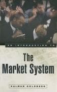 An Introduction to the Market System
