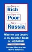 New Rich, New Poor, New Russia