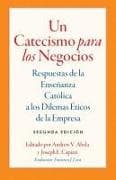 Un Catecismo Para Los Negocios
