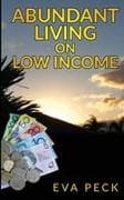 Abundant Living on Low Income