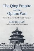 The Qing Empire and the Opium War