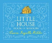 The Little House Book of Wisdom