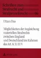 Möglichkeiten der Angleichung materiellen Strafrechts zwischen England und Deutschland im Rahmen des Art. K 31 EUV