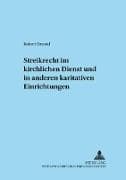 Streikrecht im kirchlichen Dienst und in anderen karitativen Einrichtungen