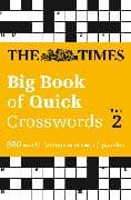 The Times Big Book of Quick Crosswords 2