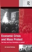 Economic Crisis and Mass Protest