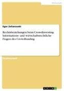 Rechtsbeziehungen beim Crowdinvesting. Informations- und wirtschaftsrechtliche Fragen des Crowdfunding