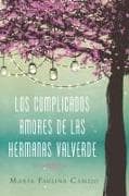 complicados amores de las hermanas Valverde