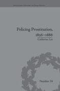Policing Prostitution, 1856–1886