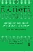 Studies on the Abuse and Decline of Reason