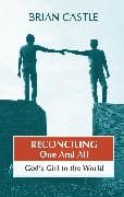 Reconciling One and All