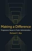Making a Difference: Progressive Values in Public Administration