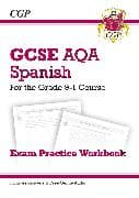 GCSE Spanish AQA Exam Practice Workbook: includes Answers & Online Audio (For exams in 2025)