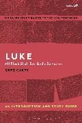 Luke: An Introduction and Study Guide