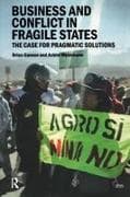 Business and Conflict in Fragile States