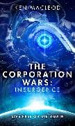 The Corporation Wars: Insurgence