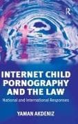 Internet Child Pornography and the Law