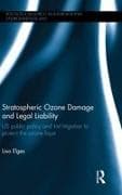 Stratospheric Ozone Damage and Legal Liability