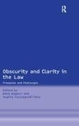 Obscurity and Clarity in the Law