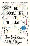 The Social Life of Information
