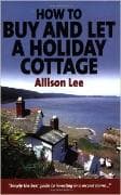 How to Buy and Let a Holiday Cottage