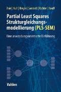 Partial Least Squares Strukturgleichungsmodellierung