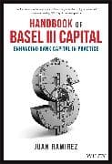Handbook of Basel III Capital
