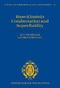Bose-Einstein Condensation and Superfluidity