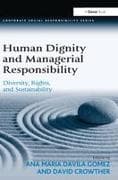 Human Dignity and Managerial Responsibility