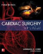 Cardiac Surgery in the Adult, Fifth Edition