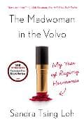 The Madwoman in the Volvo